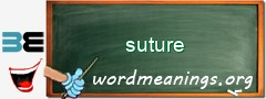 WordMeaning blackboard for suture